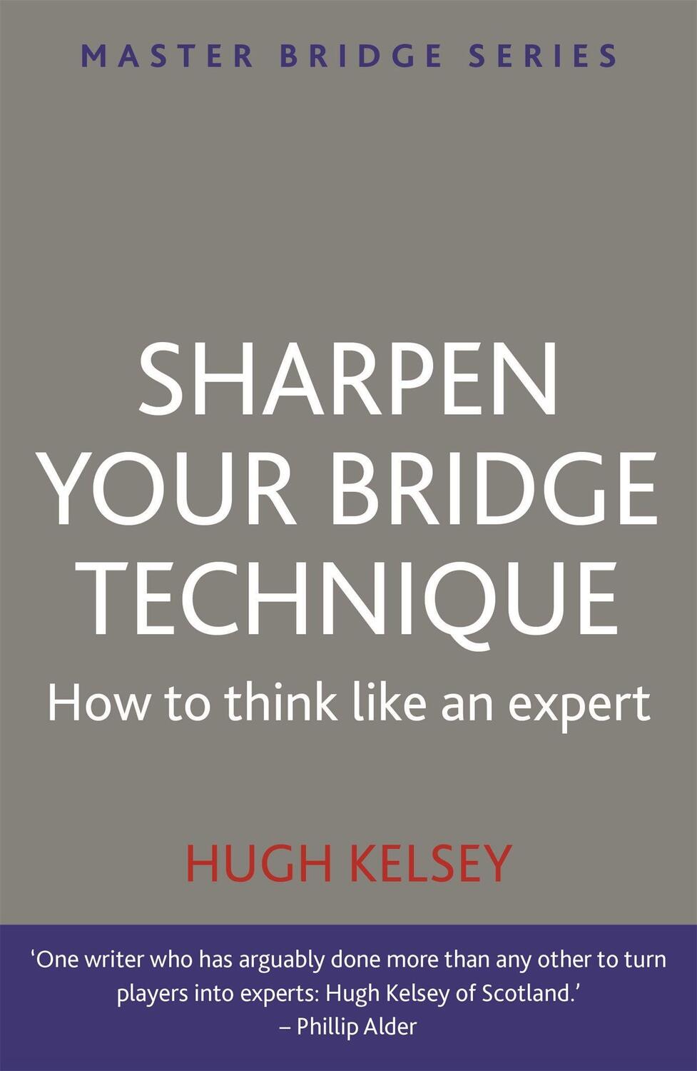 Cover: 9780297869931 | Sharpen Your Bridge Technique | Hugh Kelsey | Taschenbuch | Englisch