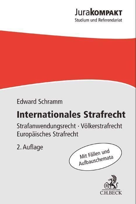 Cover: 9783406707766 | Internationales Strafrecht | Edward Schramm | Taschenbuch | kartoniert