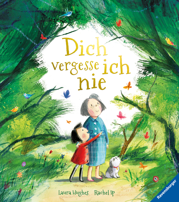 Cover: 9783473461349 | Dich vergesse ich nie | Rachel Ip | Buch | 32 S. | Deutsch | 2021