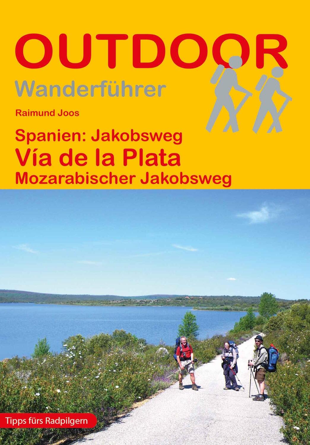 Cover: 9783866864405 | Spanien: Jakobsweg Vía de la Plata | Mozarabischer Jakobsweg | Joos