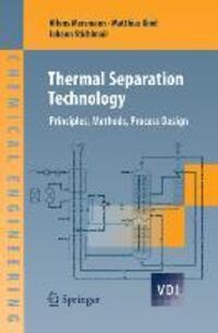 Cover: 9783642269677 | Thermal Separation Technology | Principles, Methods, Process Design
