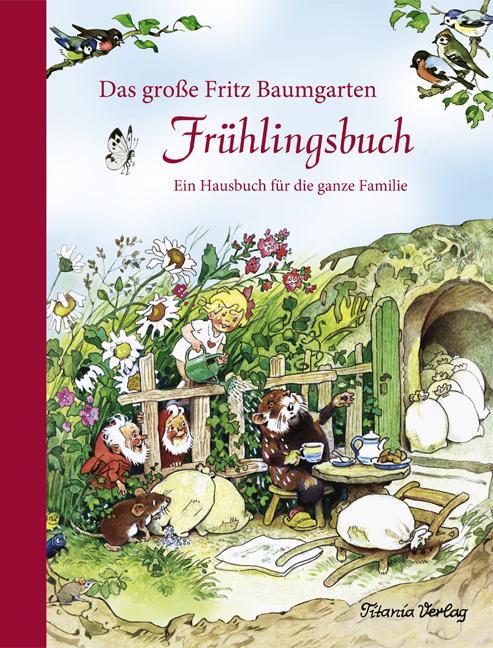 Cover: 9783864727023 | Das große Fritz Baumgarten Frühlingsbuch | Buch | Deutsch | 2015
