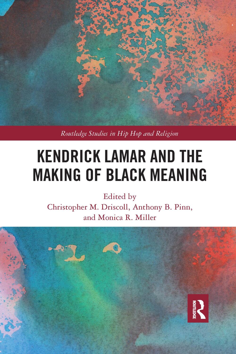 Cover: 9781032177168 | Kendrick Lamar and the Making of Black Meaning | Taschenbuch | 2021