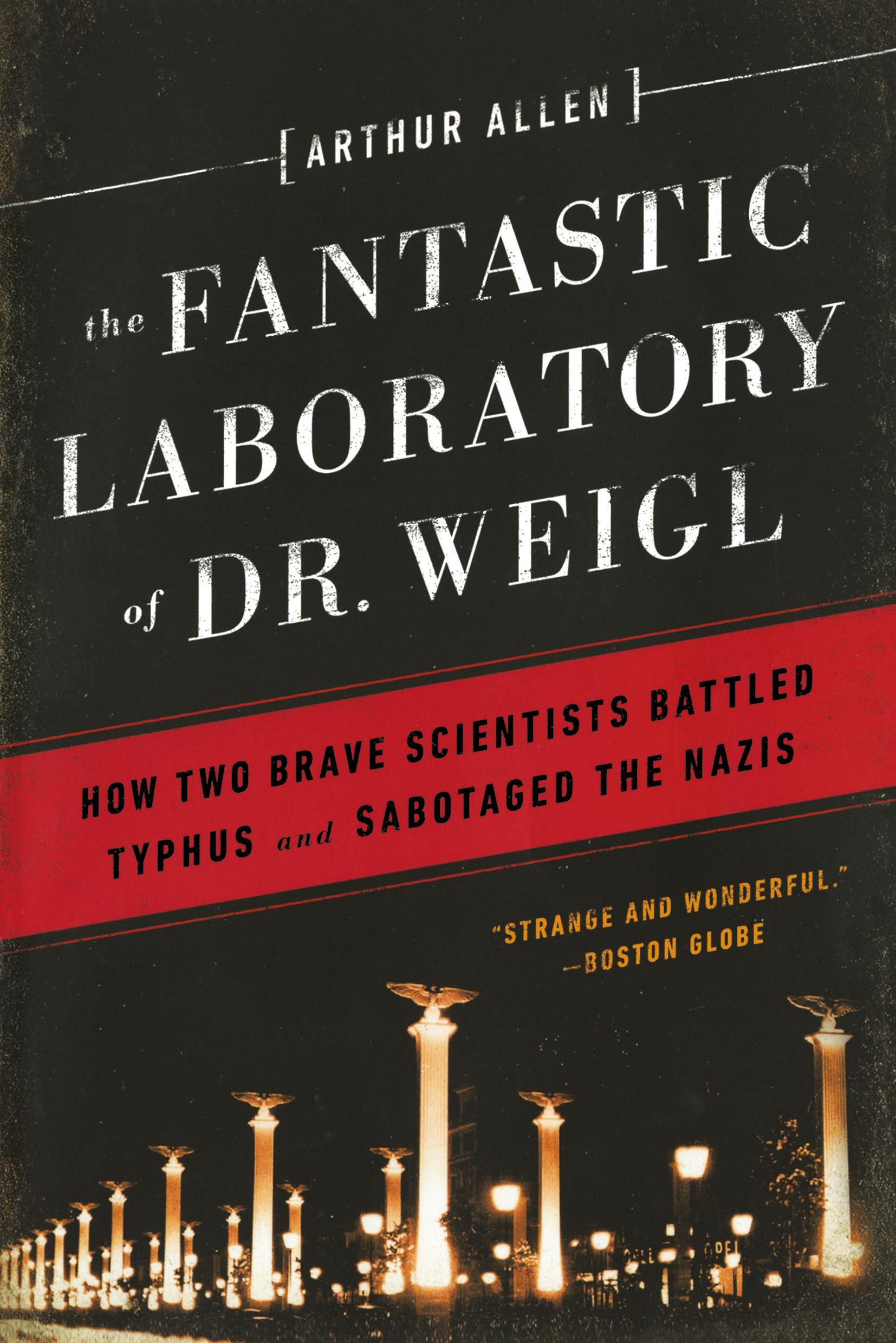 Cover: 9780393351040 | Fantastic Laboratory of Dr. Weigl | Arthur Allen | Taschenbuch | 2015