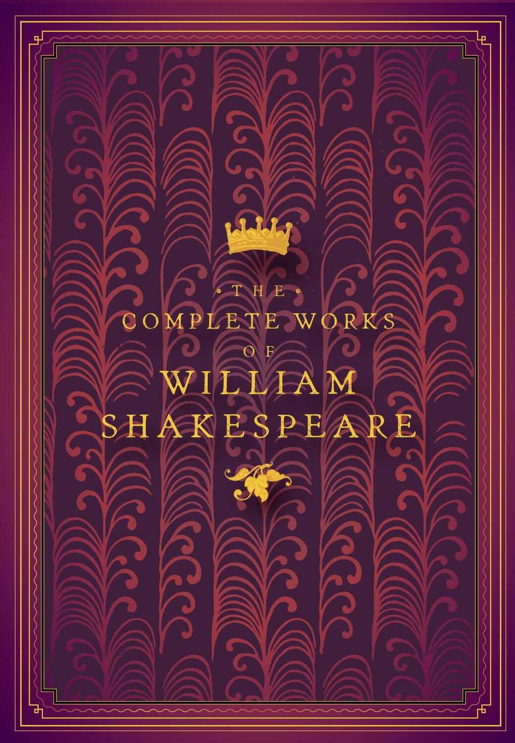 Cover: 9781631066450 | The Complete Works of William Shakespeare | Shakespeare (u. a.) | Buch