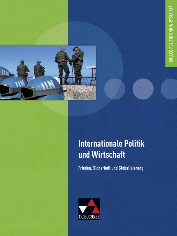Cover: 9783661730059 | Internationale Politik und Wirtschaft | Kersten Ringe (u. a.) | Buch