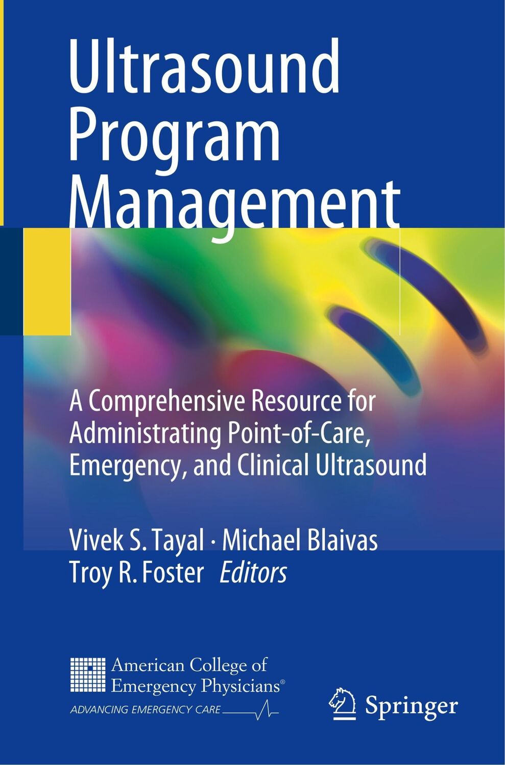 Cover: 9783319631417 | Ultrasound Program Management | Vivek S. Tayal (u. a.) | Taschenbuch