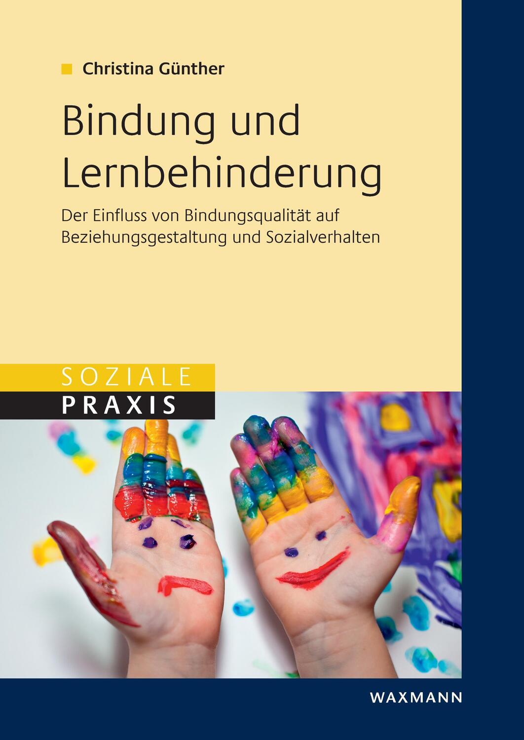 Cover: 9783830926832 | Bindung und Lernbehinderung | Christina Günther | Taschenbuch | 2017