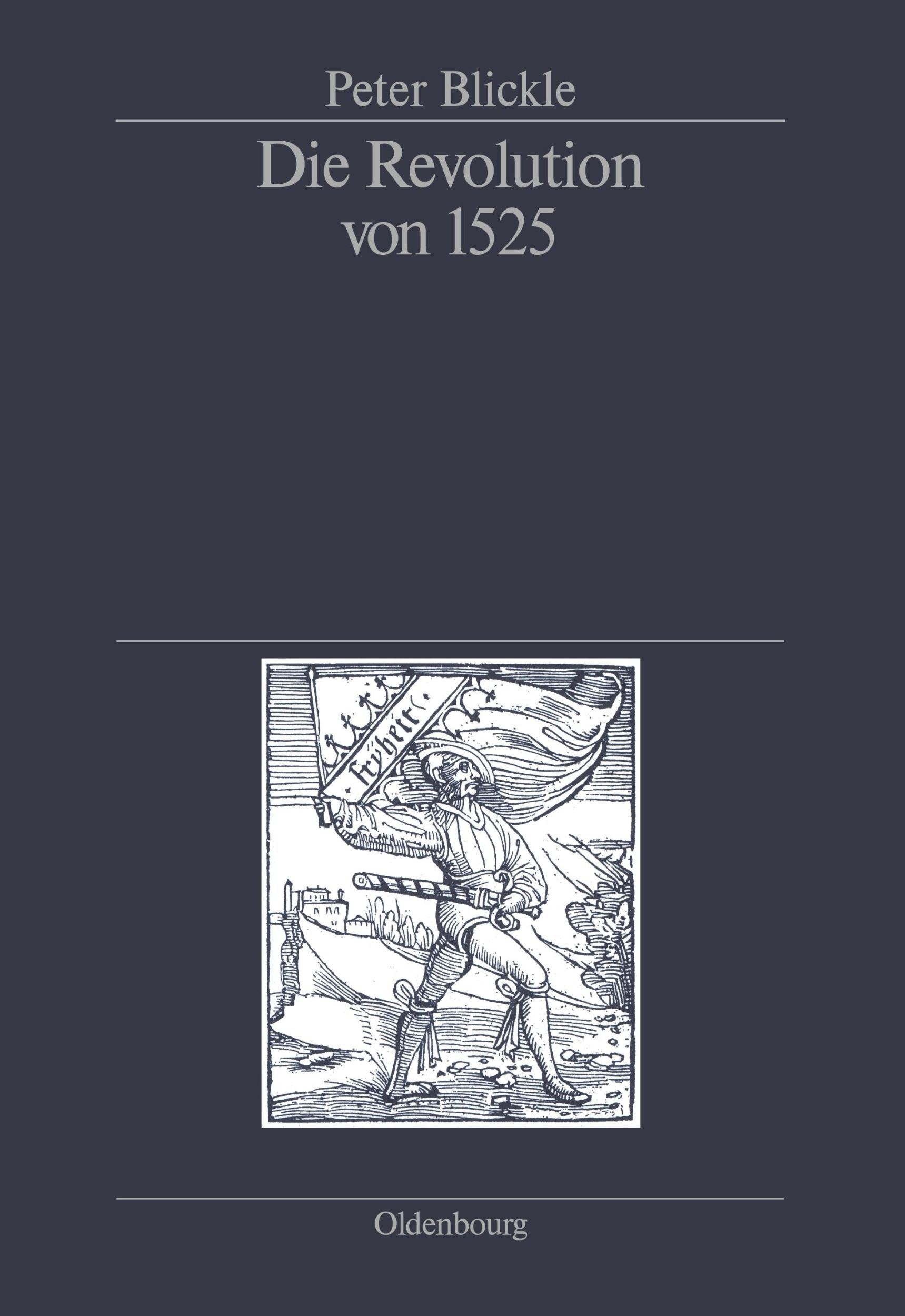 Cover: 9783486442649 | Die Revolution von 1525 | Peter Blickle | Taschenbuch | XII | Deutsch