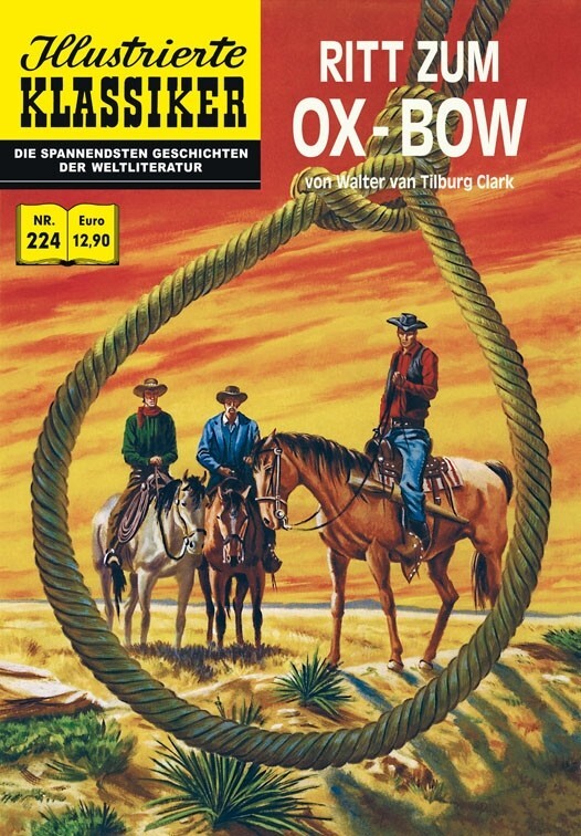 Cover: 9783944971216 | Ritt zum Ox-Bow | Illustrierte Klassiker 224 | Clark | Broschüre