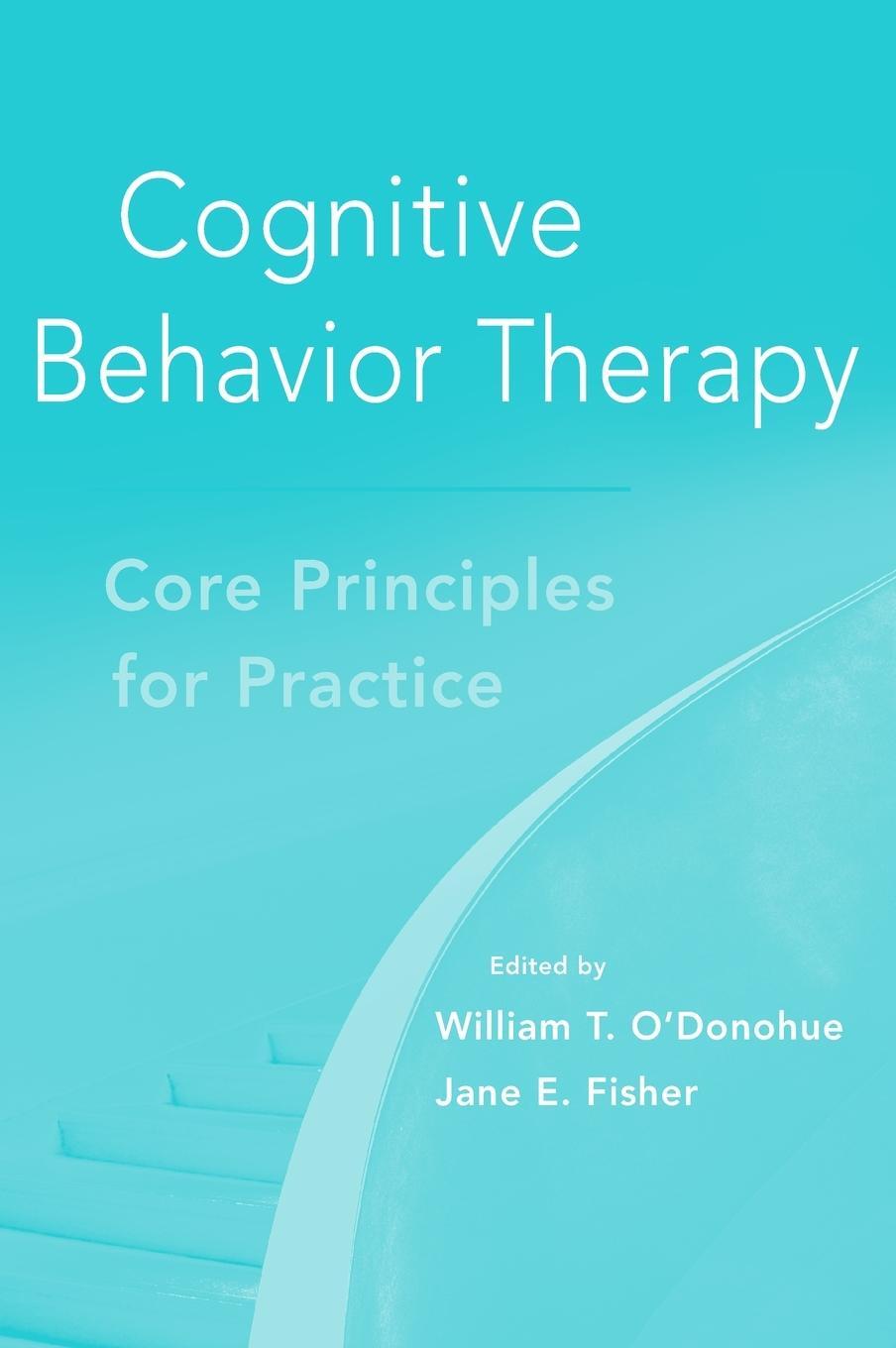 Cover: 9780470560495 | Cognitive Behavior Therapy | Co | O'Donohue | Buch | 464 S. | Englisch
