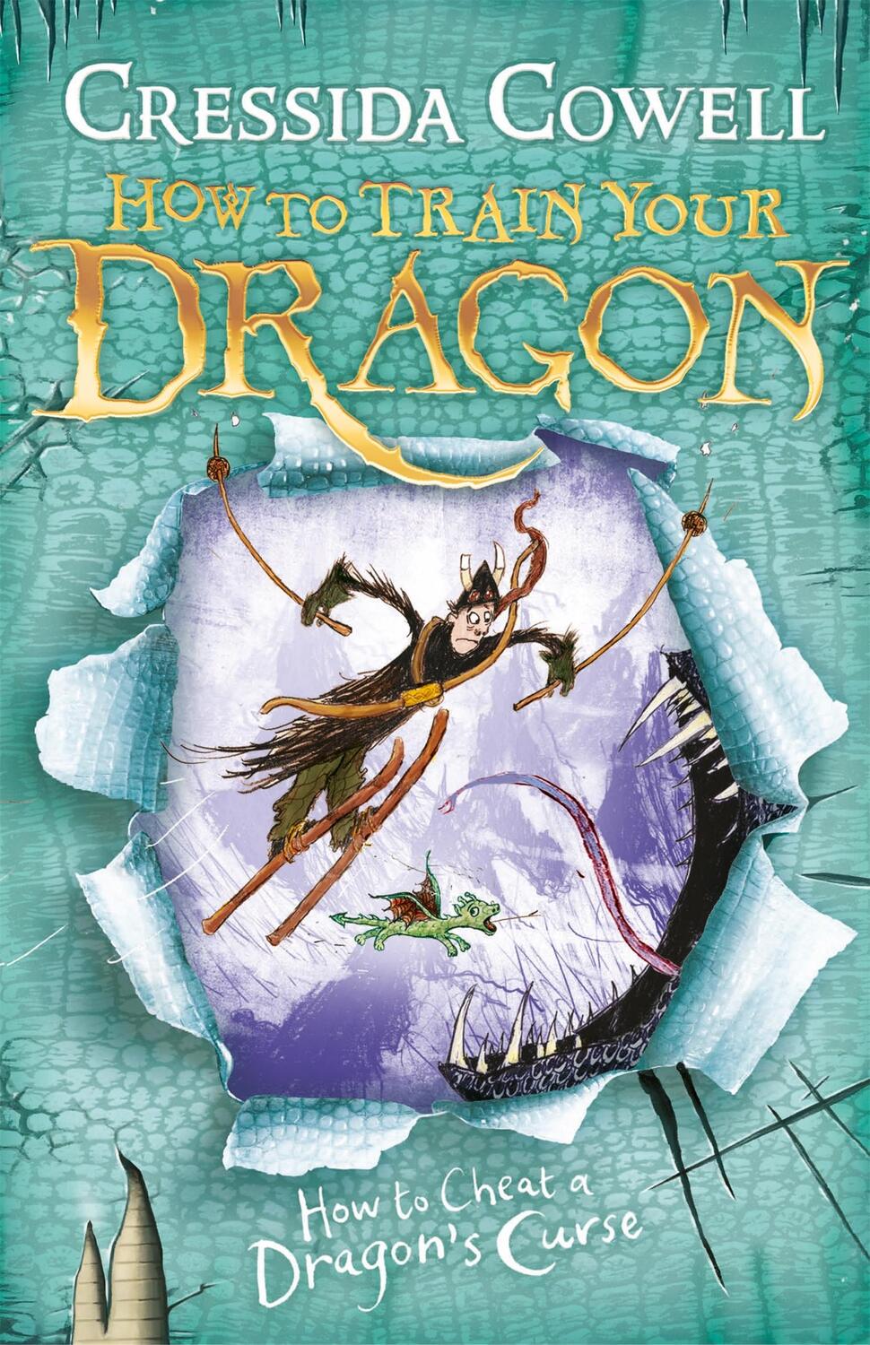 Cover: 9780340999103 | How to Train Your Dragon: How To Cheat A Dragon's Curse | Book 4