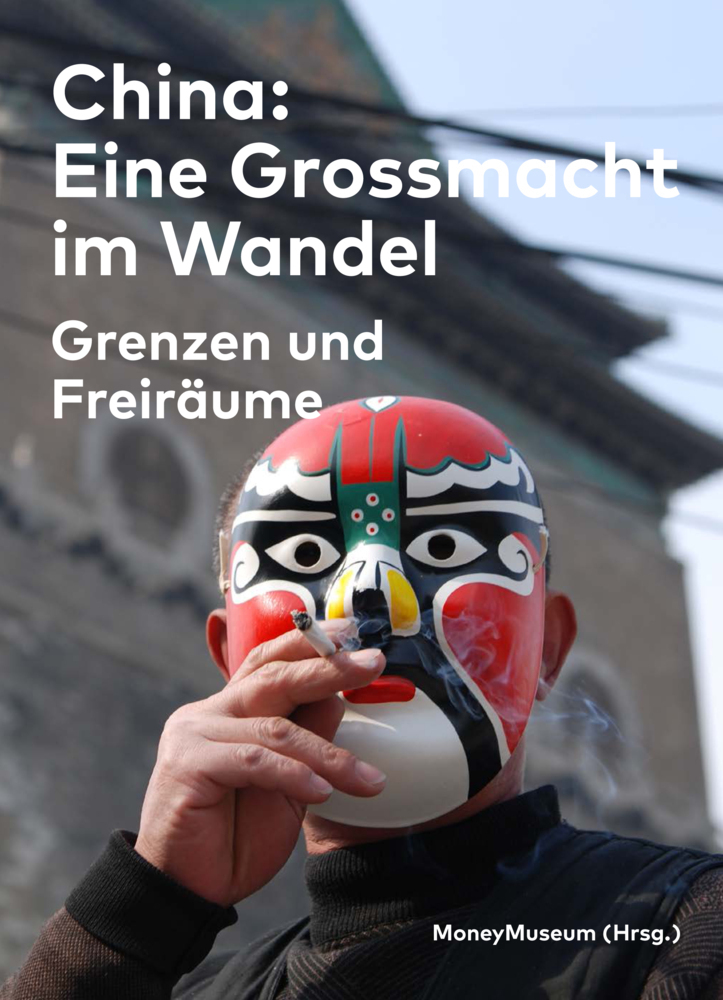 Cover: 9783037600528 | China: Eine Grossmacht im Wandel | Grenzen und Freiräume | Zürich