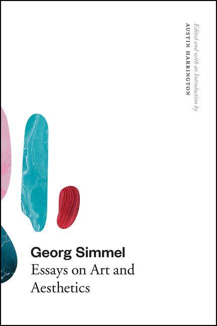 Cover: 9780226621098 | Georg Simmel | Essays on Art and Aesthetics | Georg Simmel | Buch