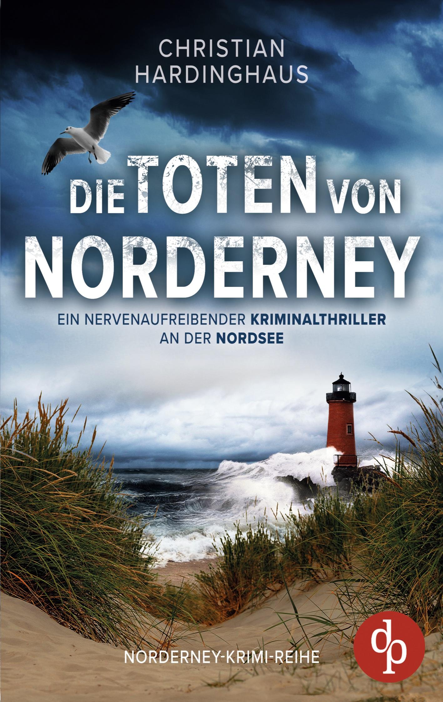 Cover: 9783989983205 | Die Toten von Norderney | Christian Hardinghaus | Taschenbuch | 264 S.