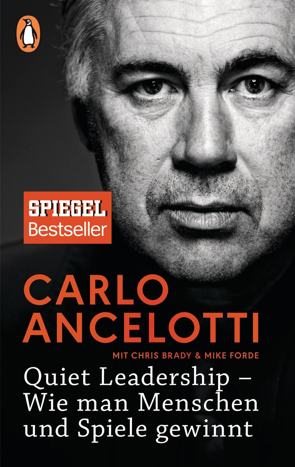 Cover: 9783328101154 | Quiet Leadership - Wie man Menschen und Spiele gewinnt | Ancelotti