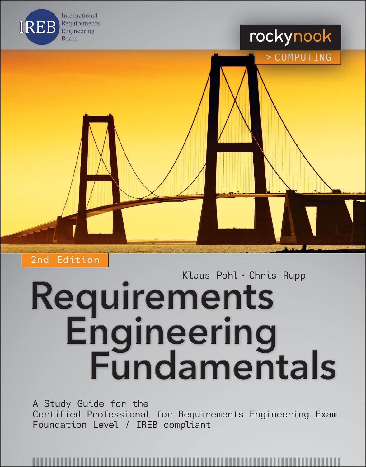 Cover: 9781937538774 | Requirements Engineering Fundamentals | Chris Rupp (u. a.) | Buch
