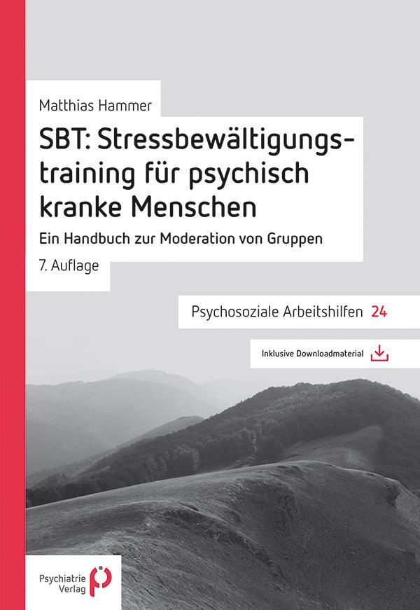 Cover: 9783884149614 | SBT: Stressbewältigungstraining für psychisch kranke Menschen | Hammer