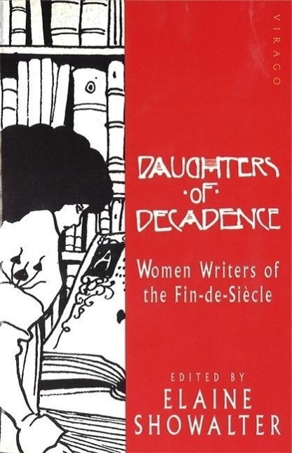 Cover: 9781853815904 | Daughters Of Decadence | Stories by Women Writers of the Fin-de-Siecle