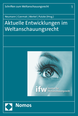 Cover: 9783848759071 | Aktuelle Entwicklungen im Weltanschauungsrecht | Neumann (u. a.)