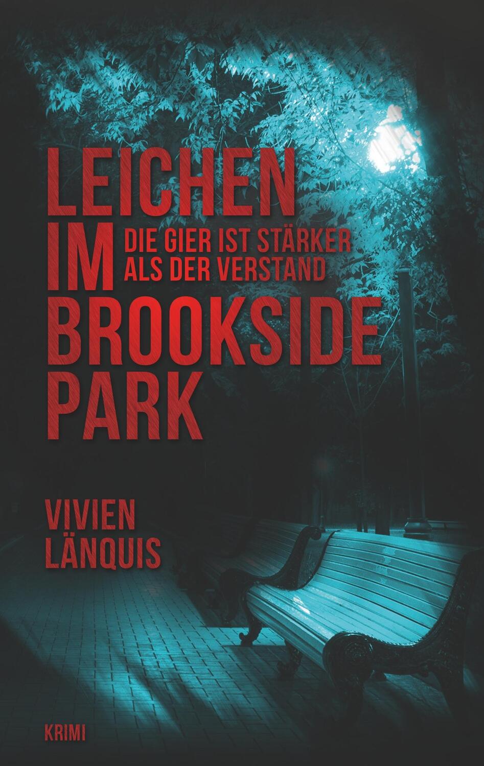 Cover: 9783734577246 | Leichen im Brookside Park | Vivien Länquis | Taschenbuch | Paperback
