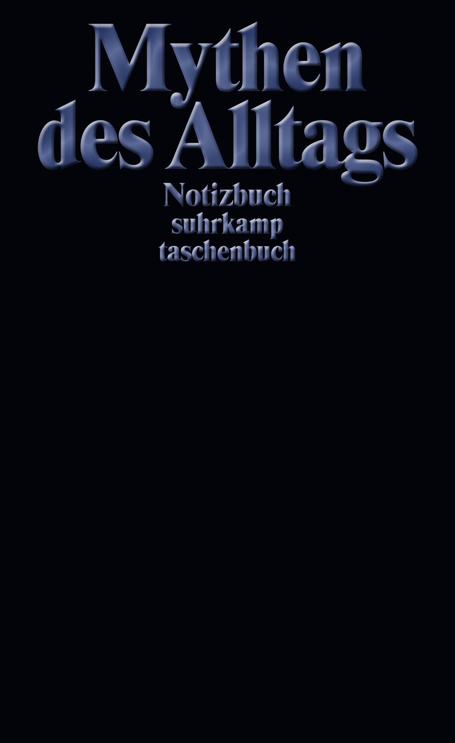 Cover: 9783518469194 | Notizbuch "Mythen des Alltags" - suhrkamp taschenbuch | Notizbuch