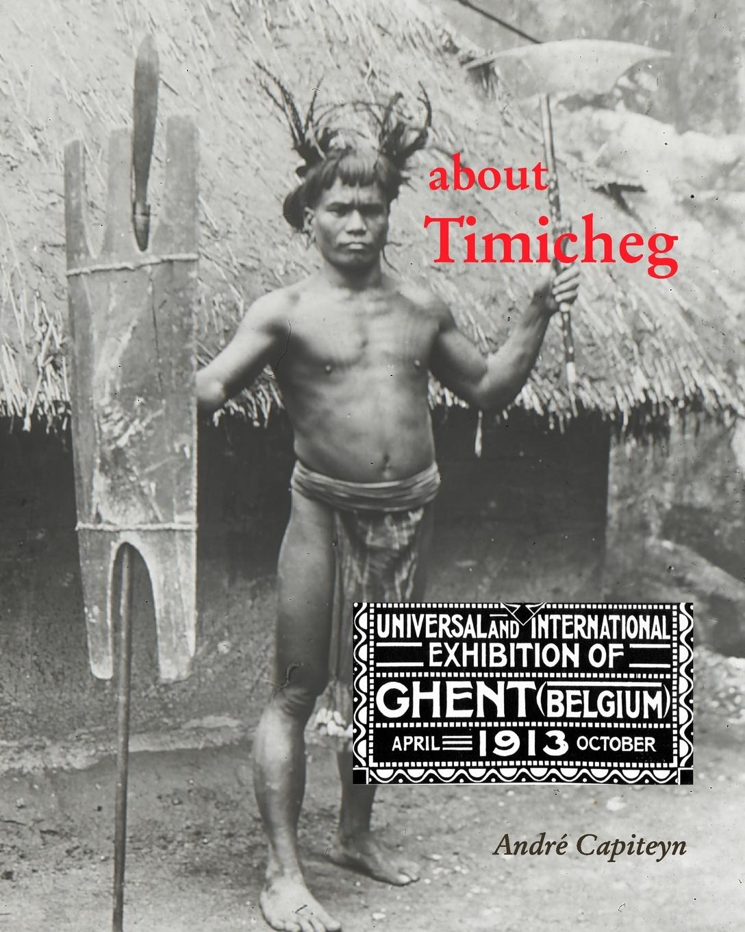 Cover: 9798331180027 | about Timicheg | who died at the World's Fair in Ghent 1913 | Capiteyn