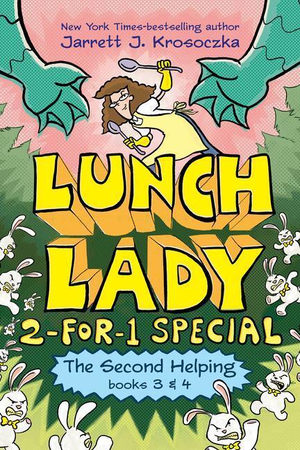 Cover: 9780593377437 | The Second Helping (Lunch Lady Books 3 &amp; 4): The Author Visit...