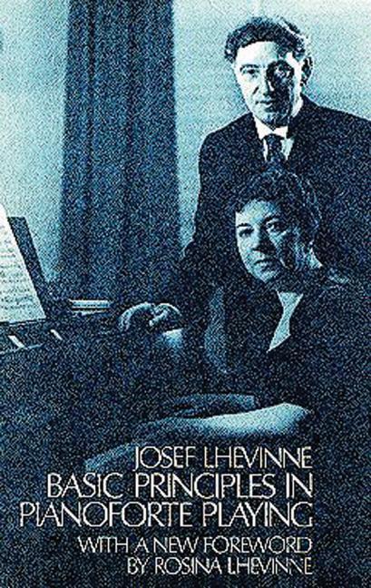 Cover: 9780486228204 | Basic Principles in Pianoforte Playing | Josef Lhevinne | Taschenbuch
