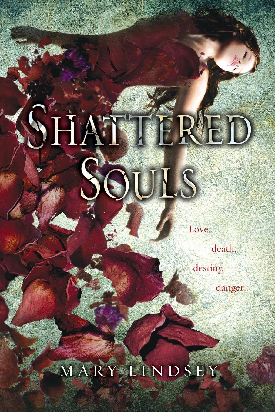 Cover: 9780142421901 | Shattered Souls | Mary Lindsey | Taschenbuch | Paperback | Englisch