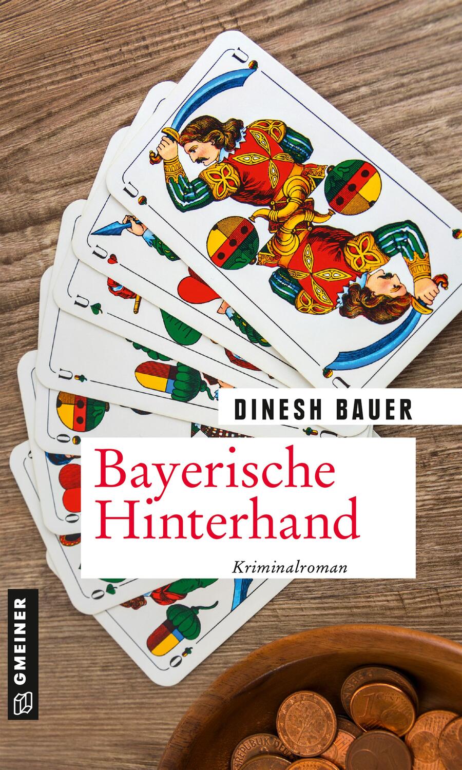 Cover: 9783839228531 | Bayerische Hinterhand | Kriminalroman | Dinesh Bauer | Taschenbuch