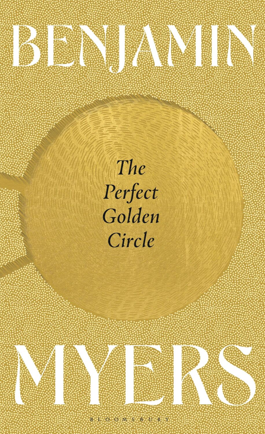 Cover: 9781526631404 | The Perfect Golden Circle | Myers Benjamin Myers | Taschenbuch | 2022