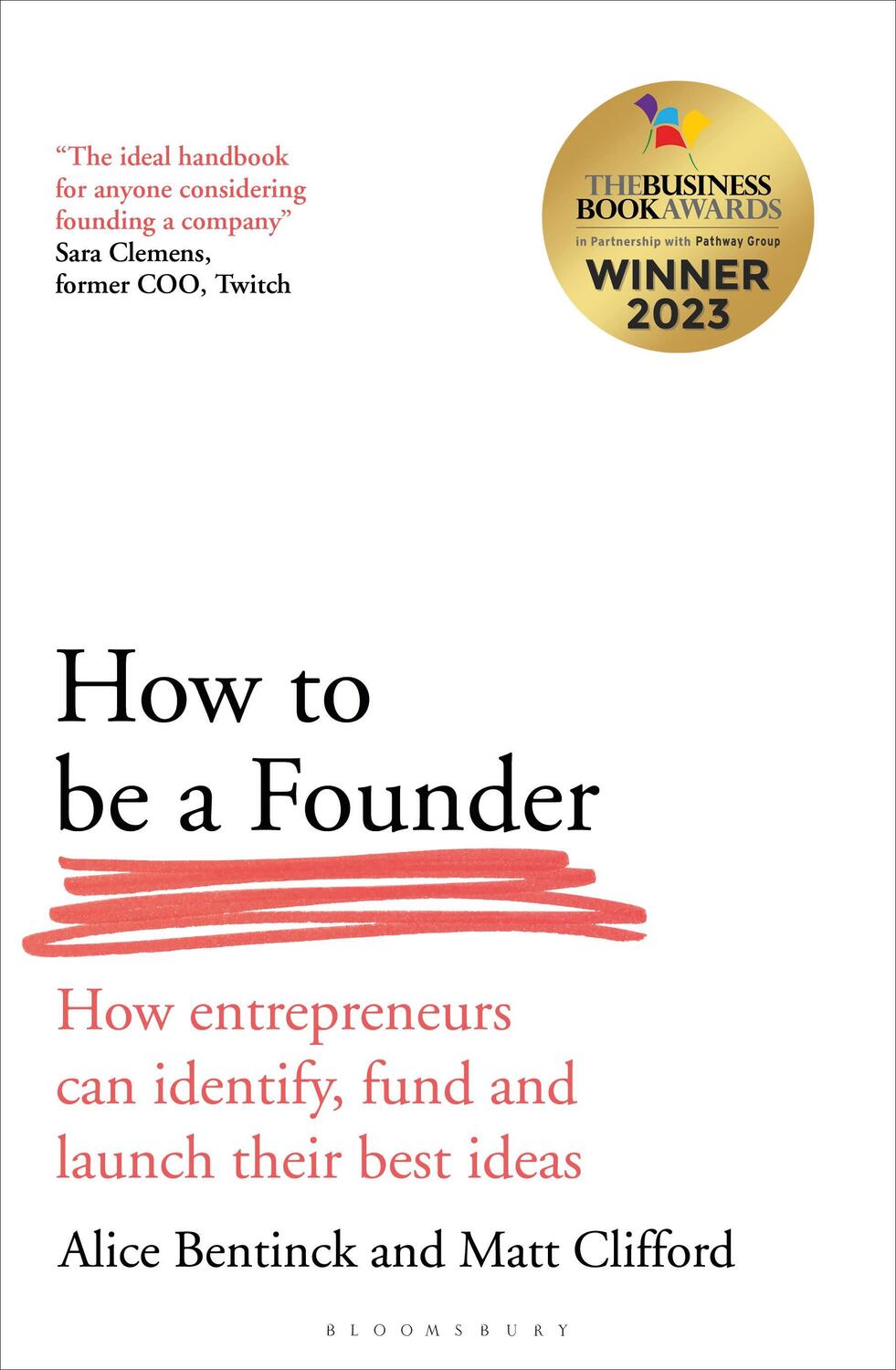 Cover: 9781399411608 | How to Be a Founder | Alice Bentinck (u. a.) | Taschenbuch | Englisch
