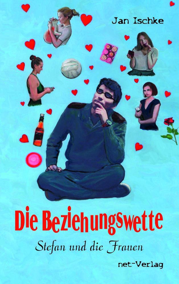 Cover: 9783957203977 | Die Beziehungswette | Stefan und die Frauen | Jan Ischke | Taschenbuch