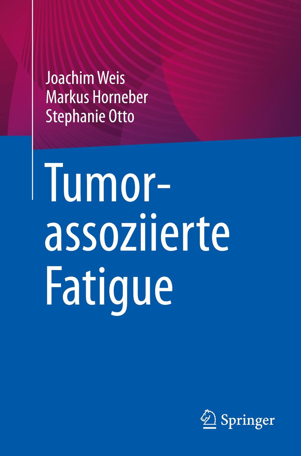 Cover: 9783662646144 | Tumorassoziierte Fatigue | Joachim Weis (u. a.) | Taschenbuch | xi