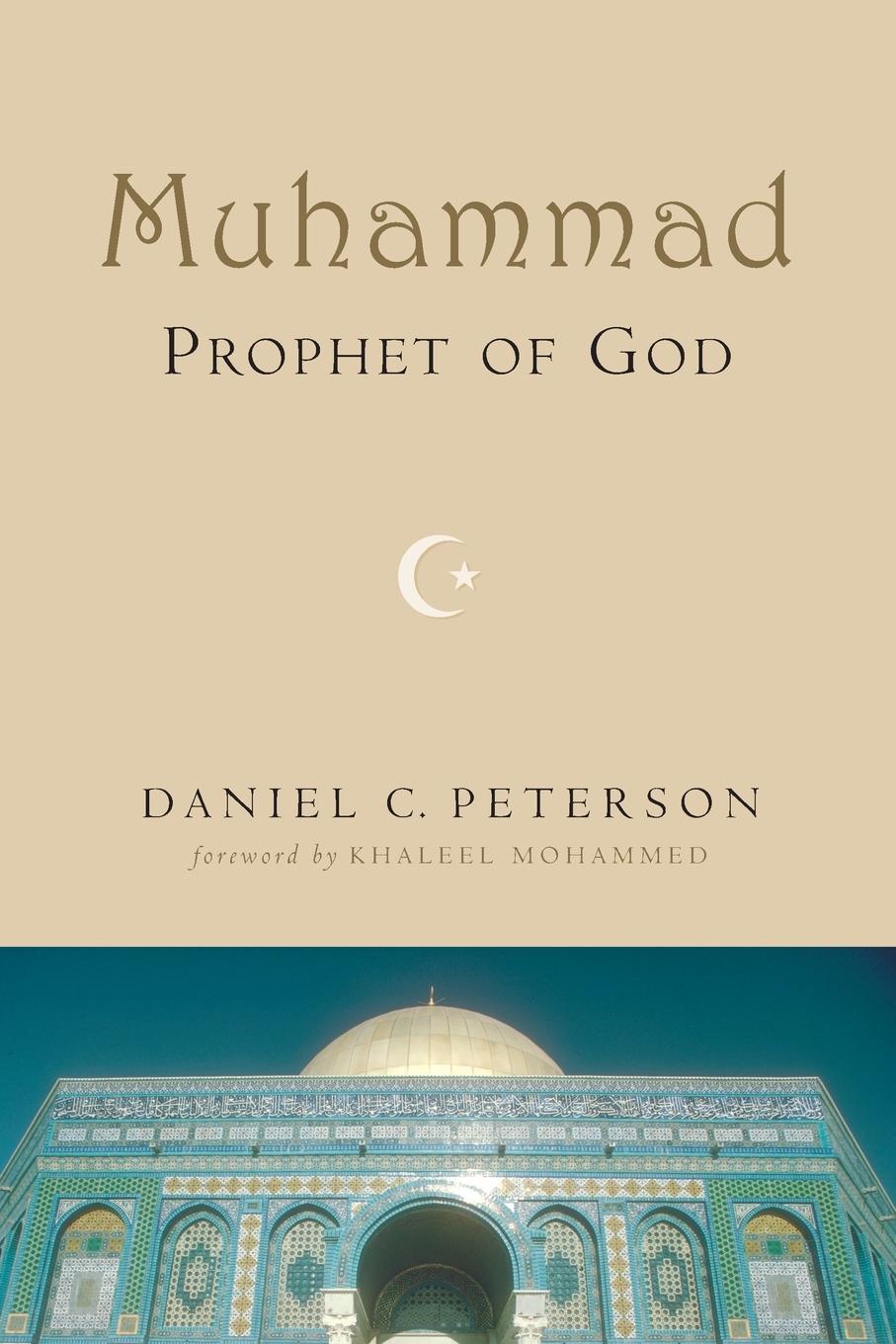 Cover: 9780802807540 | Muhammad, Prophet of God | Daniel C Peterson | Taschenbuch | Englisch