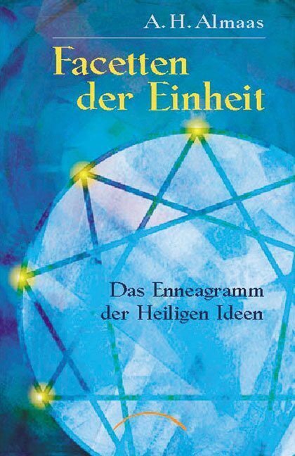 Cover: 9783933496850 | Facetten der Einheit | Das Enneagramm der Heiligen Ideen | Almaas