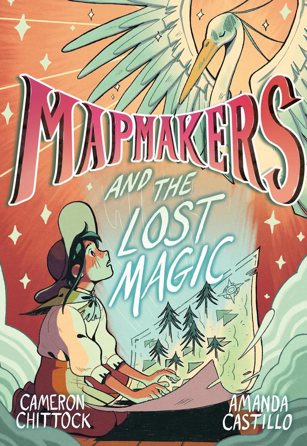 Cover: 9780593172865 | Mapmakers and the Lost Magic | (A Graphic Novel) | Chittock (u. a.)