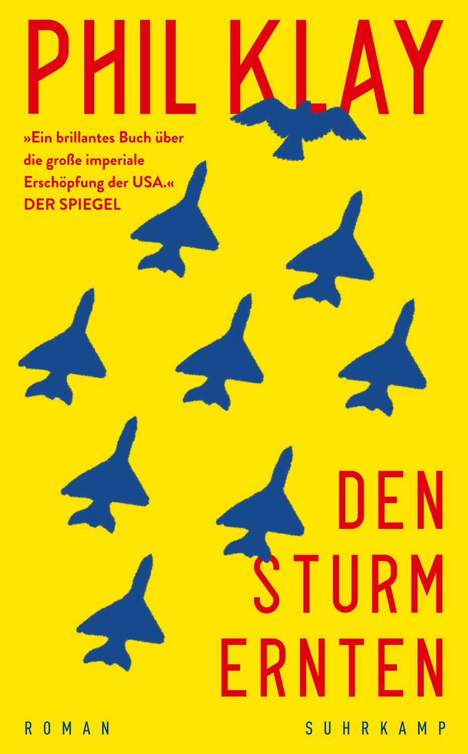 Cover: 9783518472897 | Den Sturm ernten | Roman | Phil Klay | Taschenbuch | Deutsch | 2022