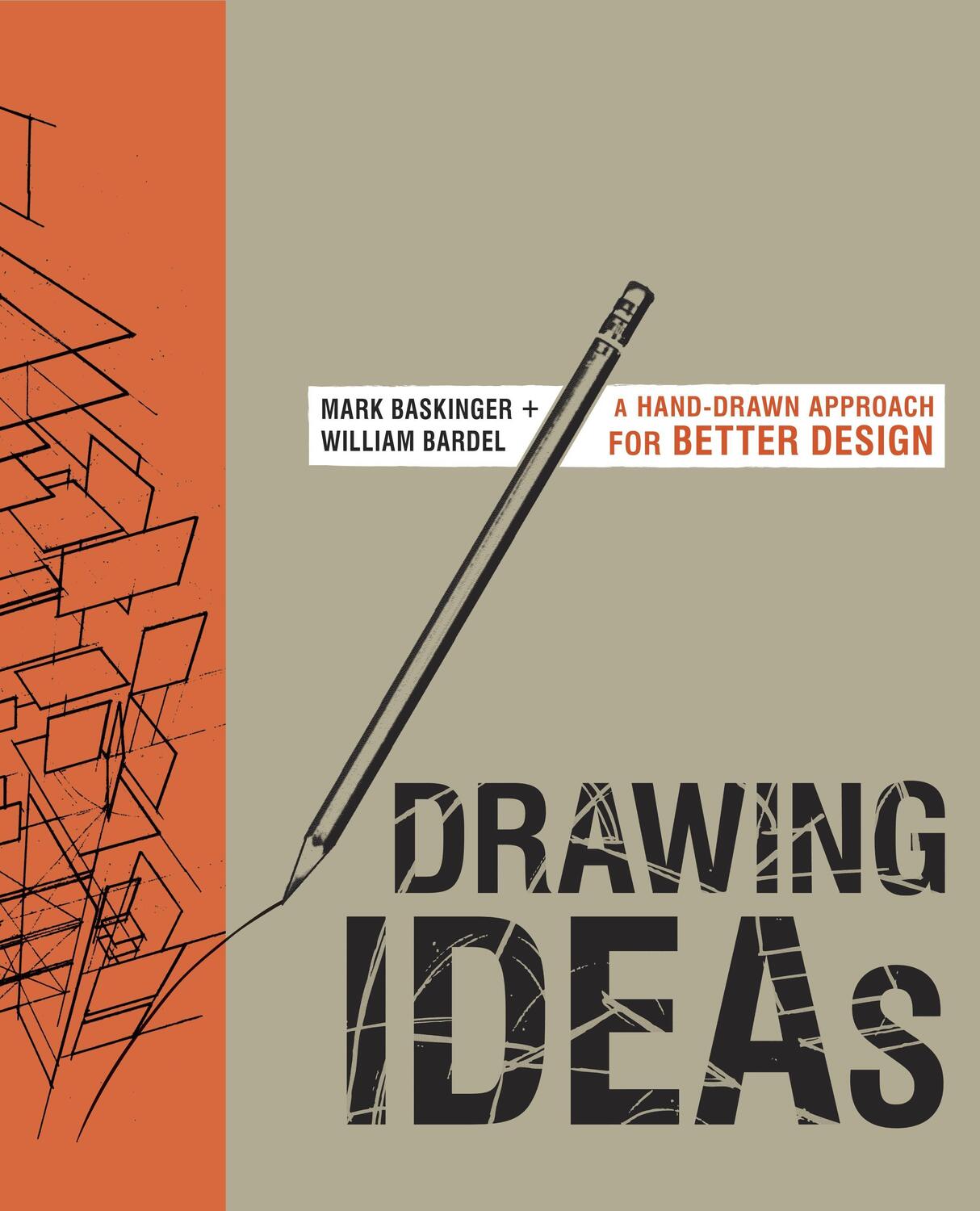 Cover: 9780385344623 | Drawing Ideas | A Hand-Drawn Approach for Better Design | M Baskinger