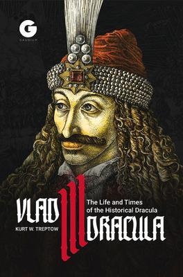 Cover: 9781592110384 | Vlad III Dracula: The Life and Times of the Historical Dracula | Buch