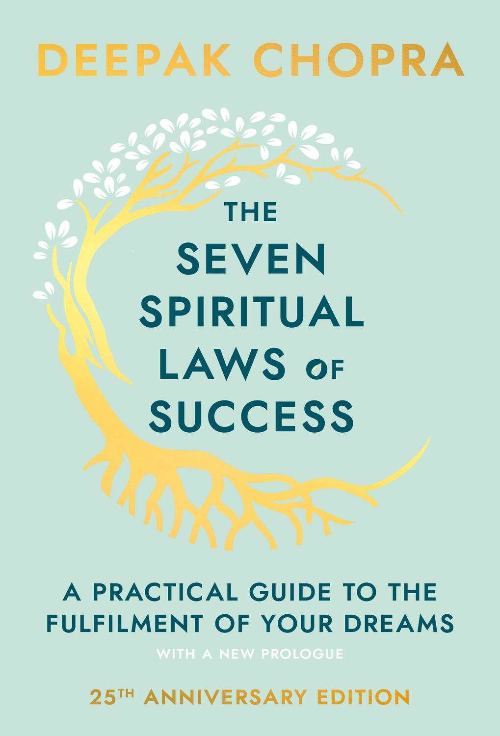 Cover: 9780593040836 | The Seven Spiritual Laws Of Success | Dr Deepak Chopra | Buch | 1996