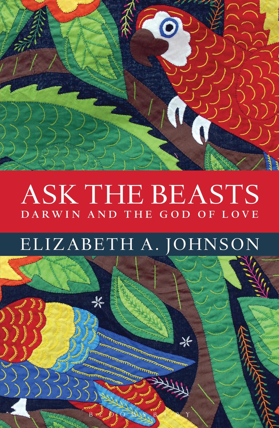 Cover: 9781472924018 | Ask the Beasts: Darwin and the God of Love | Elizabeth A. Johnson