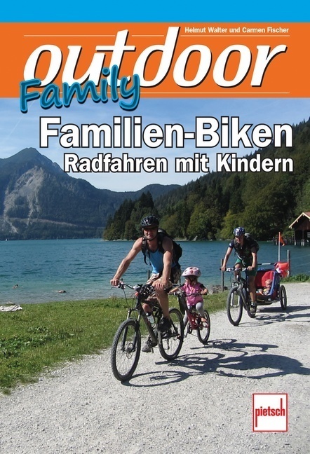Cover: 9783613506923 | outdoor-Family - Familien-Biken | Radfahren mit Kindern | Taschenbuch