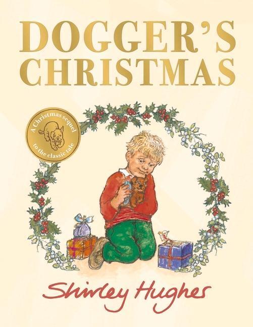Cover: 9781782959779 | Dogger's Christmas | A classic seasonal sequel to the beloved Dogger
