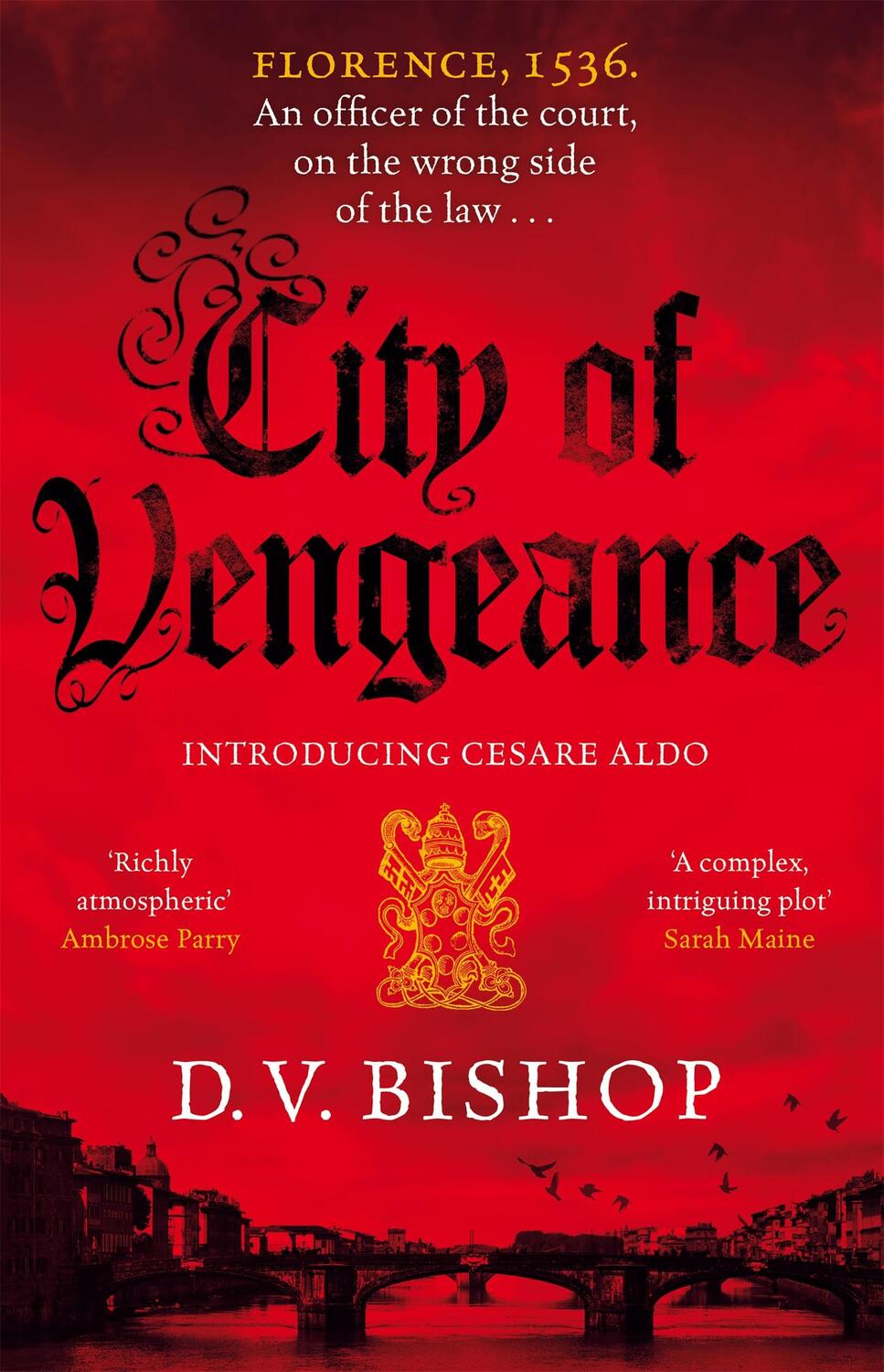 Cover: 9781529038774 | City of Vengeance | D. V. Bishop | Buch | Gebunden | Englisch | 2021