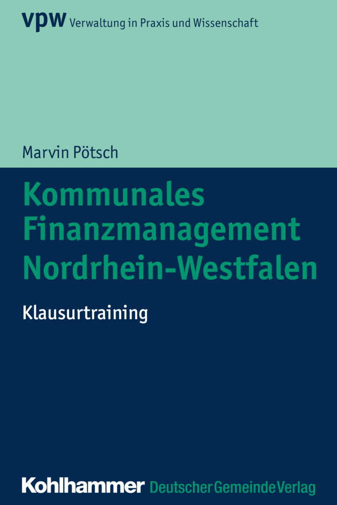 Cover: 9783555020075 | Kommunales Finanzmanagement Nordrhein-Westfalen | Klausurtraining