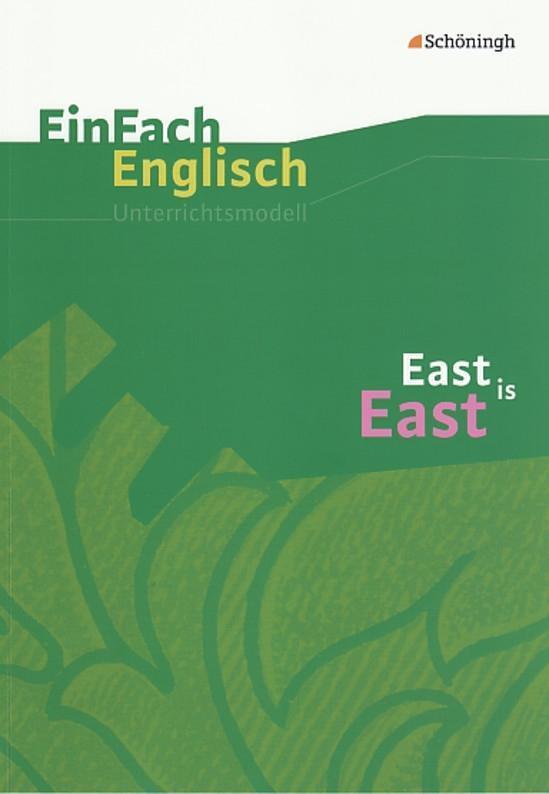 Cover: 9783140412285 | East is East: Filmanalyse | EinFach Englisch Unterrichtsmodelle | Buch