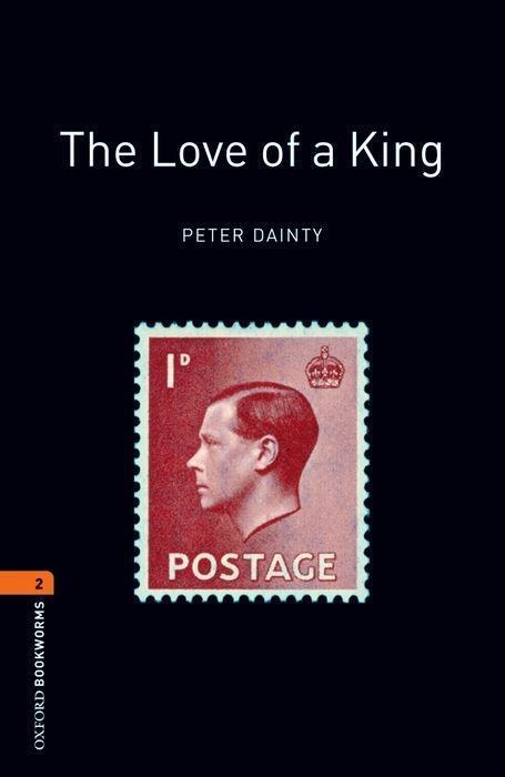 Cover: 9780194790864 | The Love of a King | Peter Dainty | Taschenbuch | 53 S. | Englisch