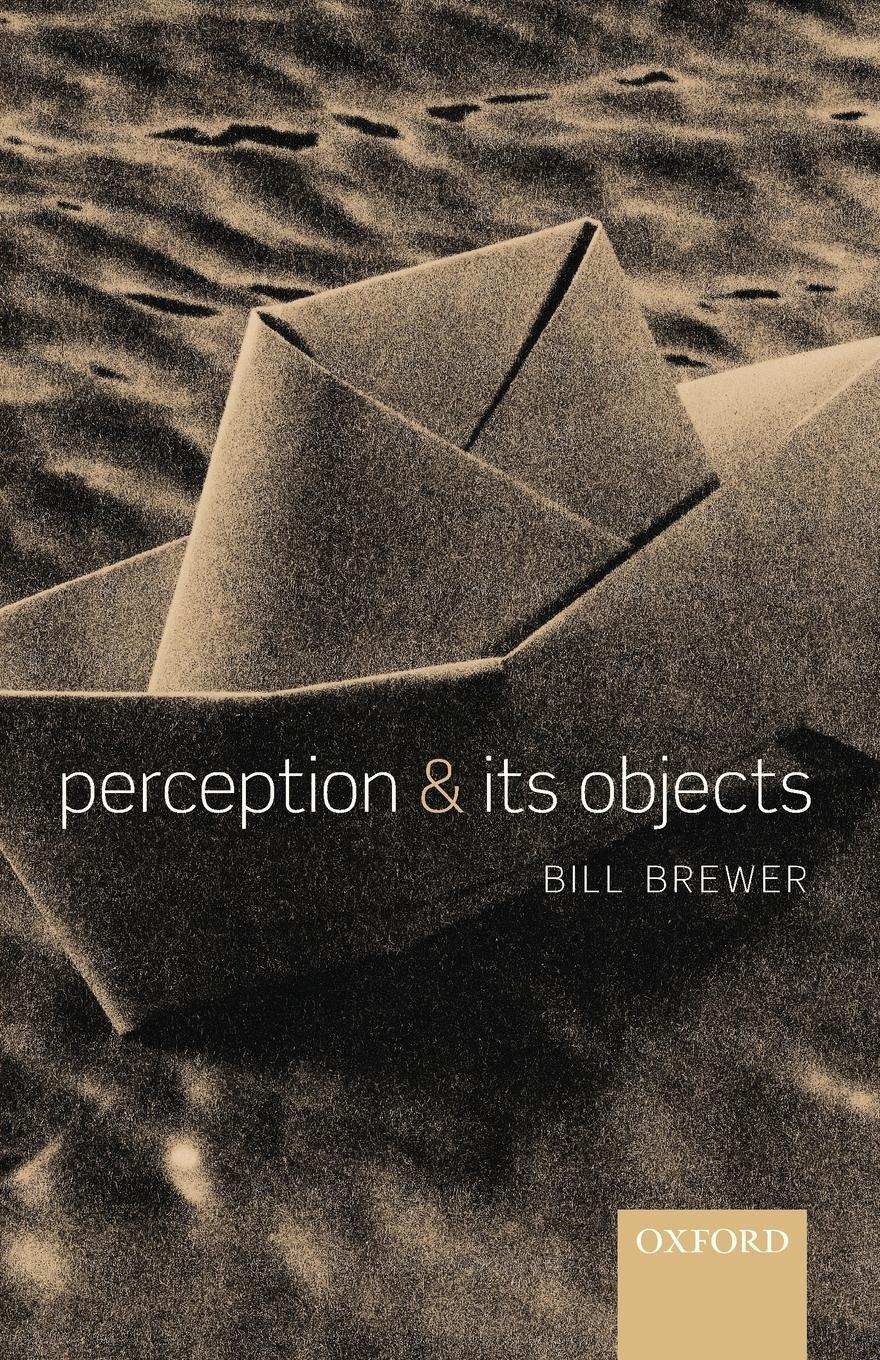 Cover: 9780199674695 | Perception and Its Objects | Bill Brewer | Taschenbuch | Paperback